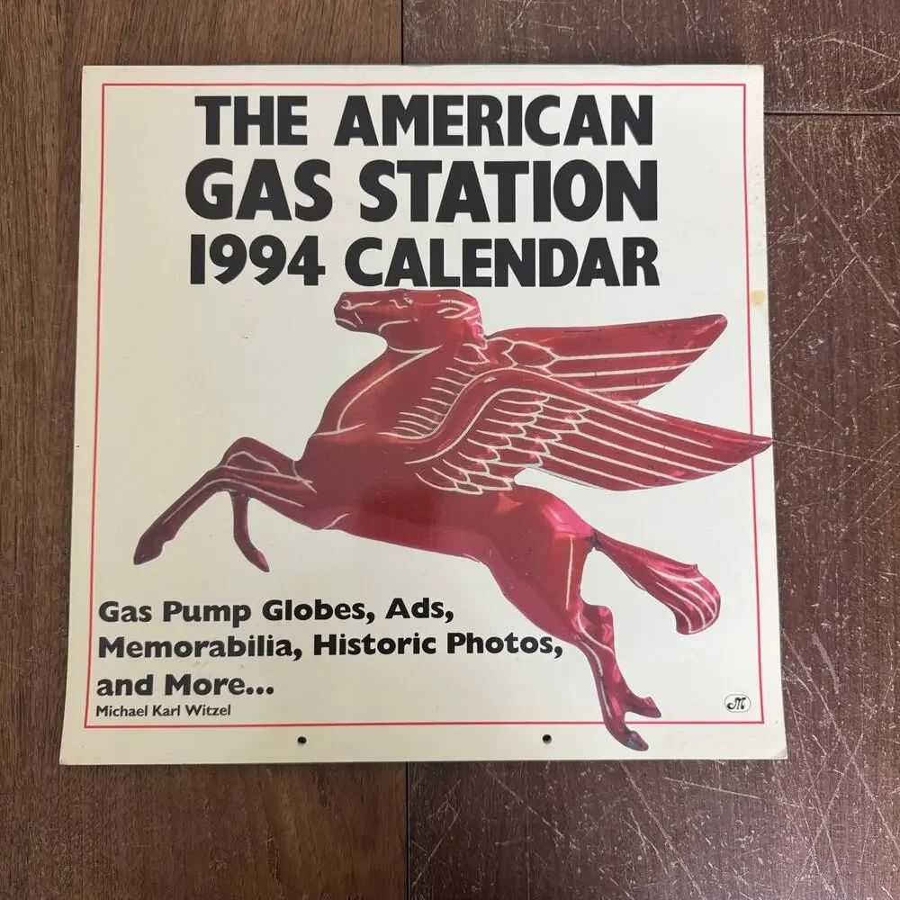 The Great American Gas Station 1994 Calendar UNUSED Michael K. Witzel